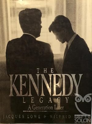 The Kennedy Legacy