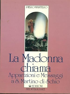 Seller image for La Madonna chiama for sale by Librodifaccia