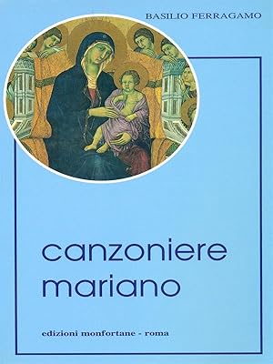 Bild des Verkufers fr Canzoniere mariano zum Verkauf von Librodifaccia