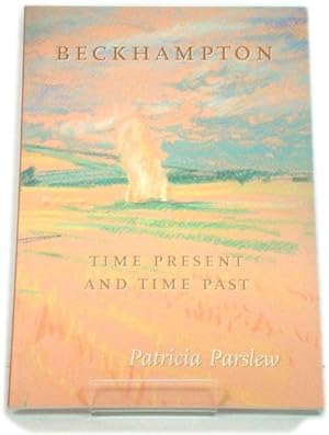 Image du vendeur pour Beckhampton: Time Present and Time Past mis en vente par PsychoBabel & Skoob Books