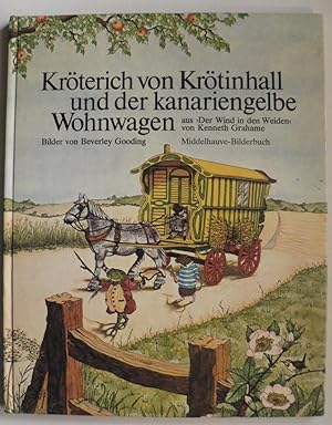 Imagen del vendedor de Krterich von Krtinhall und der kanariengelbe Wohnwagen a la venta por Antiquariat UPP