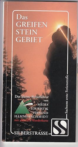 Seller image for Das Greifensteingebiet. Wanderungen entlang Sachsens erster Ferienstrae - der Silberstrae. for sale by Antiquariat Frank Dahms