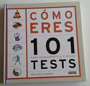 Cómo eres: 101 tests para descubrirte a ti mismo