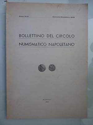 Anno LXII Gennaio - Dicembre 1958 BOLLETTINO DEL CIRCOLO NUMISMATICO NAPOLETANO