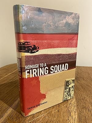 Bild des Verkufers fr Homage To A Firing Squad >>>> AN INSCRIBED UK FIRST EDITION & FIRST PRINTING HARDBACK <<<< zum Verkauf von Zeitgeist Books