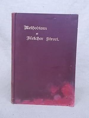 Seller image for METHODISM AT FLETCHER STREET (BOLTON) for sale by Gage Postal Books