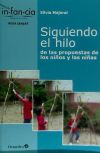 Seller image for Siguiendo el hilo: de las propuestas de los nios y las nias for sale by AG Library
