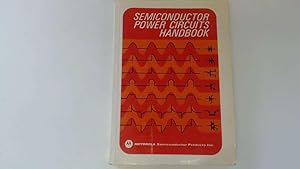 Immagine del venditore per Semiconductor Power Circuits Handbook venduto da Goldstone Rare Books