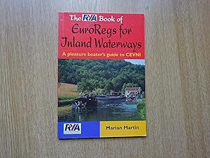 Imagen del vendedor de EuroRegs for Inland Waterways : A Pleasure Boater's Guide to CEVNI a la venta por J R Wright