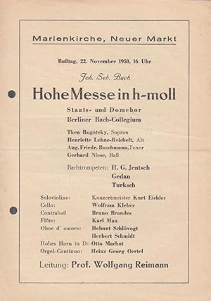 Seller image for Hohe Messe in h - moll. Staats - und Domchor Berliner Bach - Colegium. Sopran: Rogatzky, Thea. Alt: Lehne - Reichelt, H. Tenor: Buschmann, A. F. Ba: Niese, Gerhard. Leitung: Reimann, Wolfgang. - for sale by Antiquariat Carl Wegner