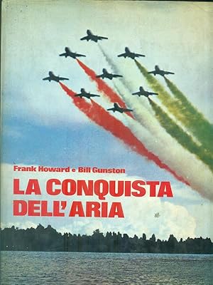 Image du vendeur pour La conquista dell'aria mis en vente par Librodifaccia