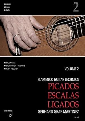 Bild des Verkufers fr Flamenco Guitar Technics vol.2 - Picados, Escalas, Ligadosfr Gitarre/Tabulatur (dt/en/span) zum Verkauf von AHA-BUCH GmbH