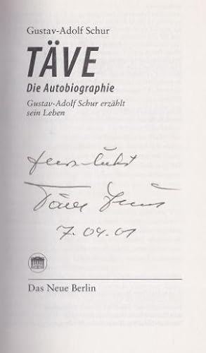 Täve. Die Autobiographie. Gustav-Adolf Schur erzählt sein Leben.