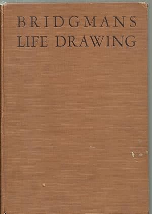 Image du vendeur pour Bridgmans Life Drawing mis en vente par Sabra Books