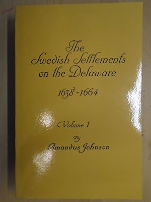 Image du vendeur pour The Swedish Settlements on the Delaware Volume 1 mis en vente par Archives Books inc.