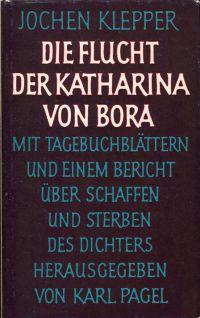 Seller image for Die Flucht der Katharina von Bora. for sale by Bcher Eule