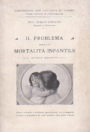 Immagine del venditore per Il problema della mortalit infantile venduto da Gilibert Libreria Antiquaria (ILAB)