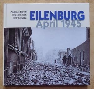 Seller image for Eilenburg - April 1945. for sale by Antiquariat BcherParadies