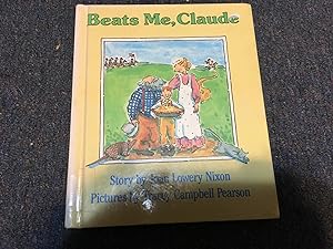 Seller image for Beats Me, Claude for sale by Betty Mittendorf /Tiffany Power BKSLINEN