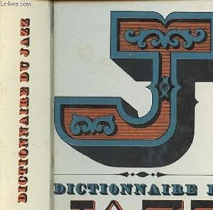 Image du vendeur pour Dictionnaire du Jazz mis en vente par Le-Livre