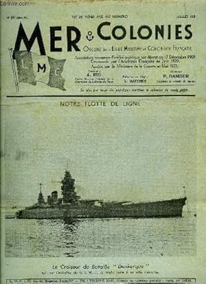 Immagine del venditore per Mer & Colonies n 297 - Les zones franches maritimes et fluviales par G. Lecarpentier, Notre marine en Extrme Orient, Notre marine il y a cent ans par Camille Vallaux, La marine allemande par Maurice Gerny, Les gloires maritimes de Versailles venduto da Le-Livre