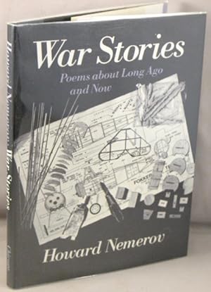 Seller image for War Stories: Poems about Long Ago and Now. for sale by Bucks County Bookshop IOBA