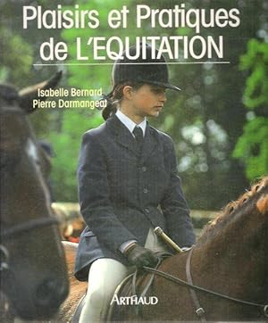 Plaisirs et Pratiques de L'équitation