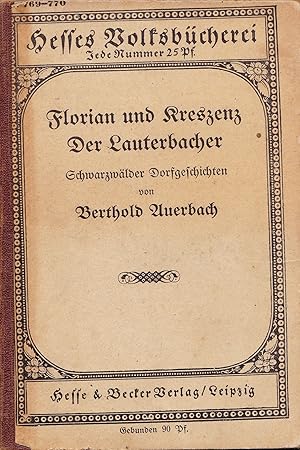 Bild des Verkufers fr Florian und Kreszenz. Der Lauterbacher. Schwarzwlder Dorfgeschichten. zum Verkauf von Antiquariat Immanuel, Einzelhandel