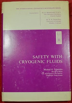 Image du vendeur pour Safety with Cryogenic Fluids mis en vente par Duck Cottage Books