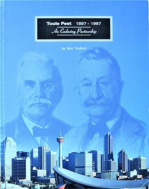 Toole Peet 1897-1997. An Enduring Partnership