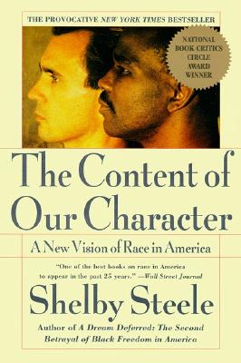 Seller image for The Content of Our Character: A New Vision of Race in America (Paperback or Softback) for sale by BargainBookStores