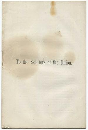 To the Soldiers of the Union