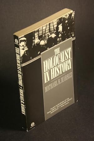 Bild des Verkufers fr The Holocaust in History. zum Verkauf von Steven Wolfe Books