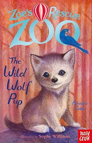 Seller image for Zoe's Rescue Zoo: The Wild Wolf Pup (Paperback) for sale by Grand Eagle Retail
