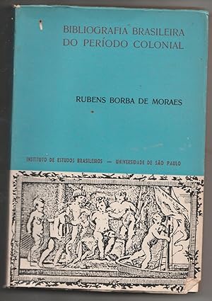 Imagen del vendedor de Bibliografia Brasileira do Perodo Colonial a la venta por Biblioteca de Babel