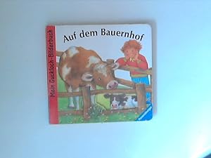 Immagine del venditore per Auf dem Bauernhof. : Mein Guckloch-Bilderbuch Konzeption und Ill.: Ruth Scholte van Mast. venduto da ANTIQUARIAT FRDEBUCH Inh.Michael Simon