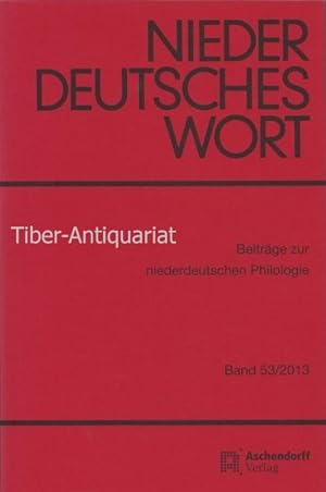Niederdeutsches Wort. Beiträge zur niederdeutschen Philologie. Band 53, 2013.