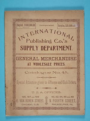 General Merchandise at Wholesale Prices: Catalogue No. 45