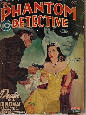 Seller image for THE PHANTOM DETECTIVE: October, Oct. 1945 ("Death to a Diplomat") for sale by Books from the Crypt