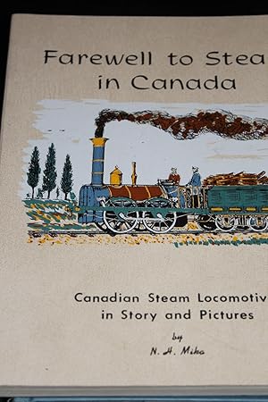 Seller image for Farewell to Steam in Canada for sale by Wagon Tongue Books