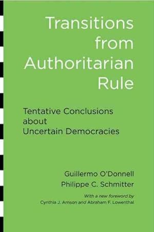 Seller image for Transitions from Authoritarian Rule : Tentative Conclusions About Uncertain Democracies for sale by GreatBookPrices