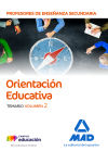 Cuerpo de Profesores de Enseñanza Secundaria. Orientación Educativa. Temario volumen 2