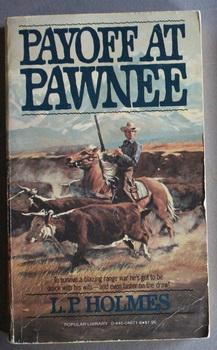 Image du vendeur pour PAYOFF AT PAWNEE. (Popular edition) mis en vente par Comic World