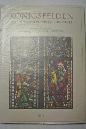 Imagen del vendedor de Knigsfelden. Farbenfenster des XIV. [14.] Jahrhunderts a la venta por Antiquariat Bookfarm