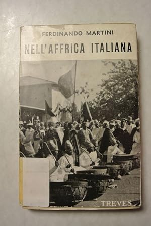 Bild des Verkufers fr Nell' Affrica Italiana. zum Verkauf von Antiquariat Bookfarm