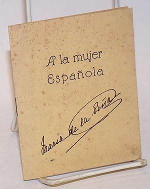 A la mujer Espanola [with] certificate