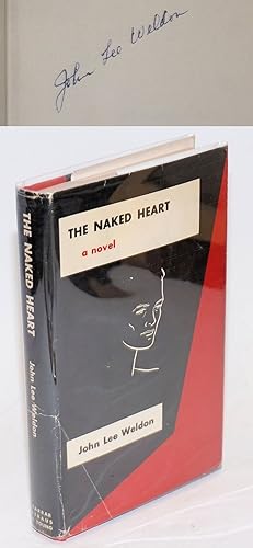 The Naked Heart a novel