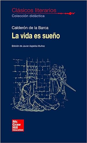 Seller image for LA VIDA ES SUEO Clsicos literarios for sale by Imosver