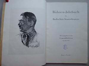 Bühnen-Jahrbuch des Badischen Staatstheaters. Herausgegeben von der Generaldirektion im Juli 1937.