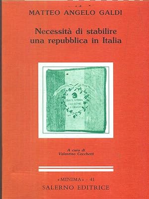 Seller image for Necessita' di stabilire una Repubblica in Italia for sale by Librodifaccia